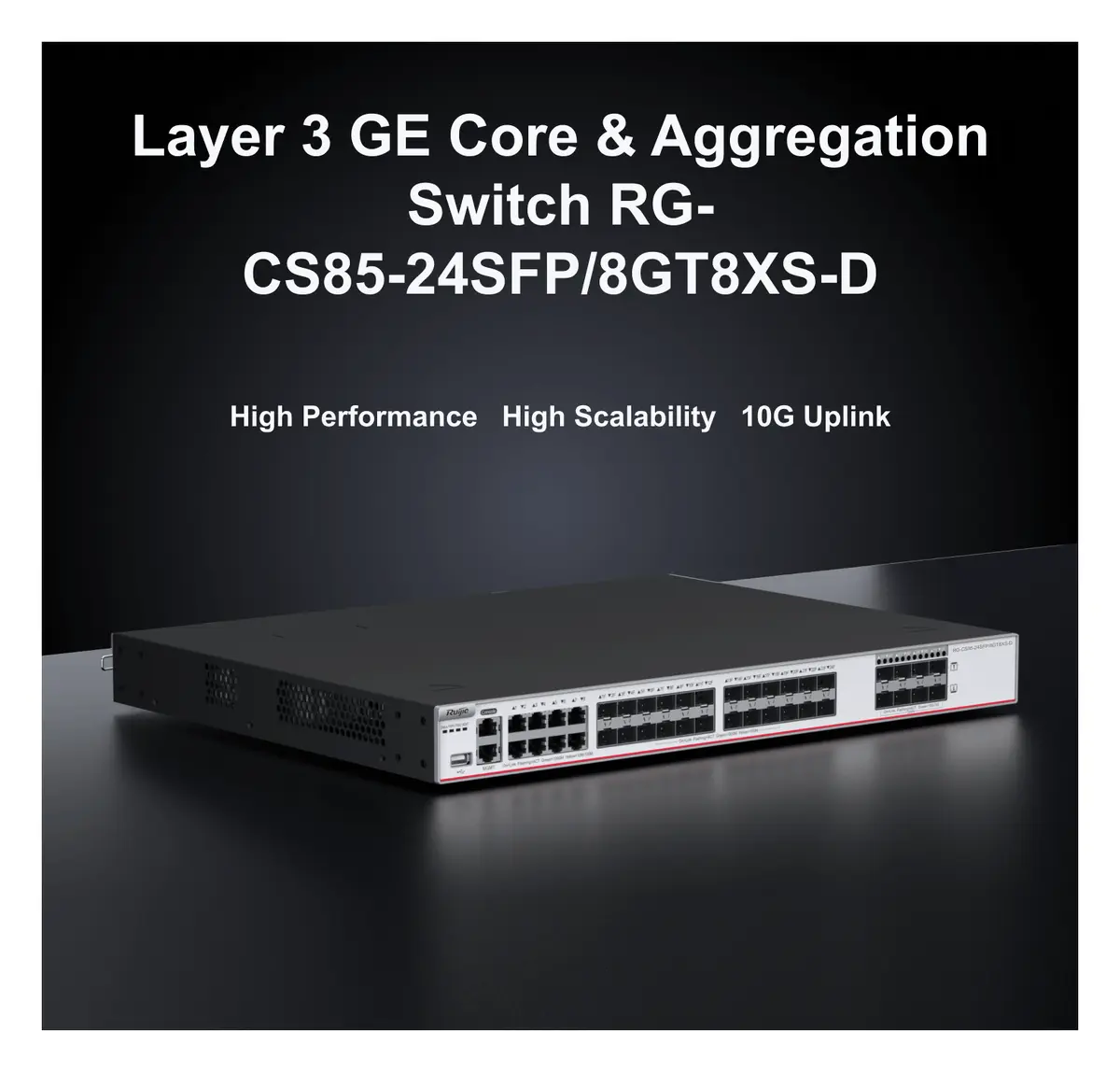 Ruijie RG-CS85-24SFP/8GT8XS-D 24 Port Gigabit SFP 8×10G SFP+ L3 Yönetilebilir Switch görsel 2