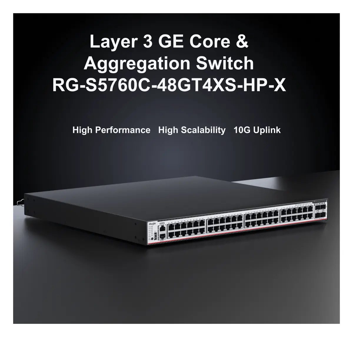 Ruijie RG-S5760C-48GT4XS-HP-X 48 Port Gigabit PoE+ 4×10G SFP+ L3 Yönetilebilir Switch görsel 2